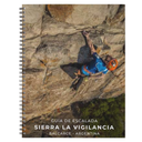 Guia de Escalada Vigilancia 2025